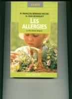 Les allergies la fin d'une enigme