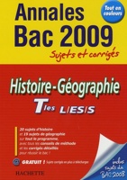 Objectif bac : histoire/géographie ; terminale L, ES, S ; annales et sujets corrigés (édition 2009)