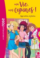 23 - Ma vie, mes copines 23 - Apprenties stylistes