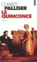 LE QUINCONCE. Tome 2