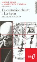 La cantatrice chauve et La leçon d'Eugène Ionesco (Essai et dossier)
