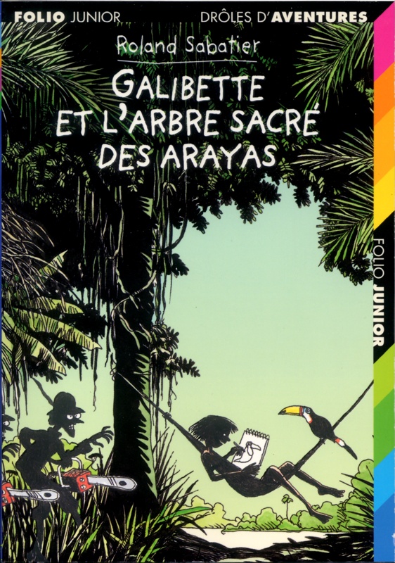 Galibette et l'arbre sacré des Arayas