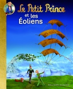 Le Petit Prince et les Éoliens