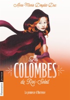 Les colombes du Roi-Soleil t.4