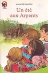 Ete aux arpents (un)