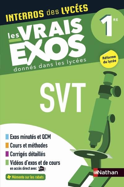 Interros des lycées t.23 : SVT ; 1re ; les vrais exos (édition 2019)
