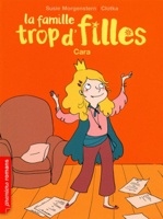 La famille trop d'filles : Cara