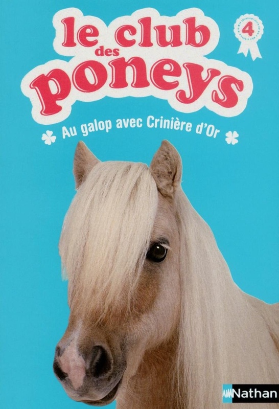 Le club des poneys Tome 4