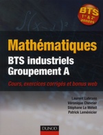Mathématiques ; BTS industriels ; groupement A
