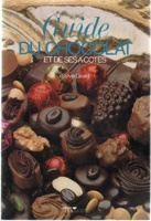 Guide du chocolat et de ses à-côtés