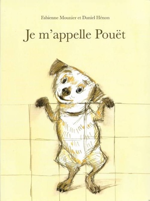 Je m'appelle Pouët [Unknown Binding]