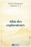 Atlas des explorateurs