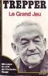 Le grand jeu