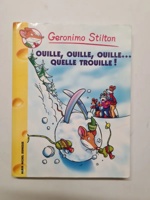 33 - Geronimo Stilton T33 Ouille, ouille, ouille... quelle trouille !