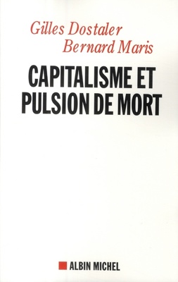 Capitalisme et pulsion de mort