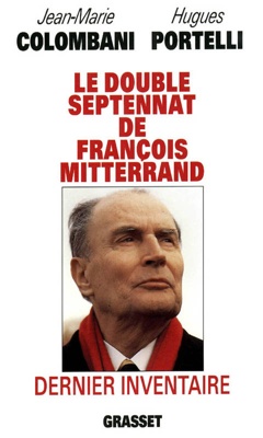 Le double septennat de François Mitterrand :