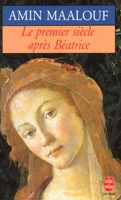 Le premier siècle après Béatrice