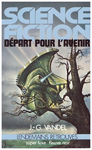 Départ pour l'avenir