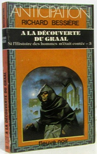 A la découverte du Graal