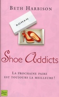 Shoe addicts