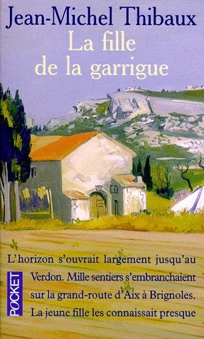 La fille de la garrigue