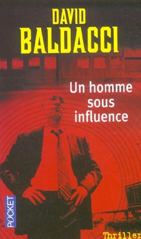 Un homme sous influence