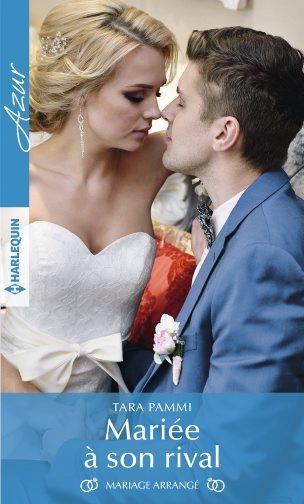 Mariée à son rival