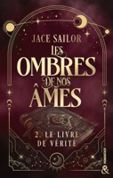 Les ombres de nos âmes Tome 2