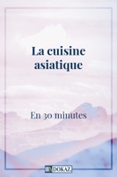 La cuisine asiatique