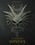 Le Culte des Goules