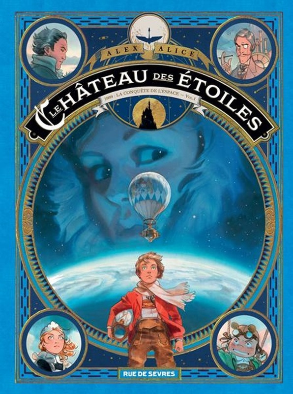 Le château des étoiles Tome 1