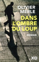 Dans l'ombre du loup