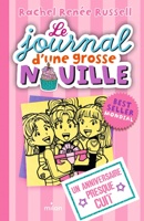 Le journal d'une grosse nouille Tome 13