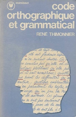 Code orthographique et grammatical