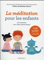 La méditation pour les enfants avec yupsi le petit dragon
