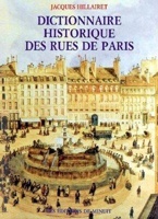 Dictionnaire historique des rues de Paris