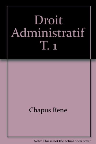 1 - Droit administratif Tome I