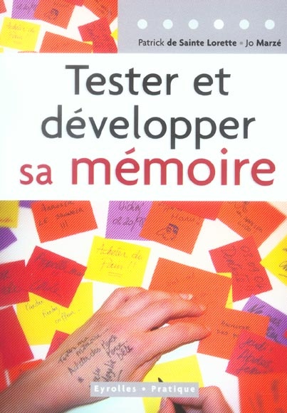 Tester et developper sa memoire