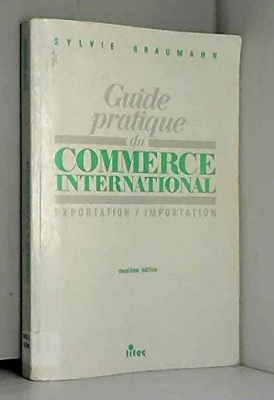 Guide pratique du commerce international
