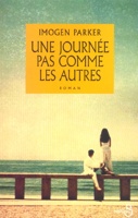 Une journee pas comme les autres