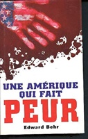 Une Amérique qui fait peur