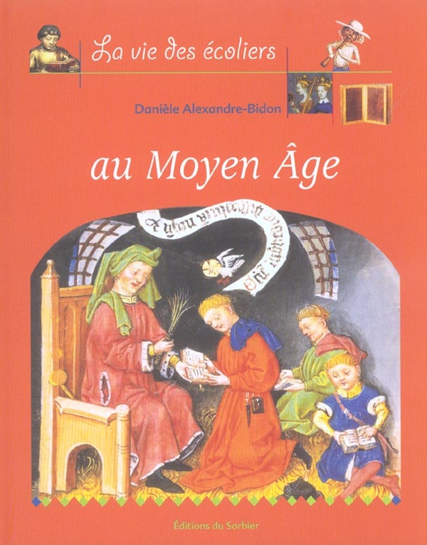 La vie des ecoliers au moyen age