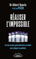 Réaliser l'impossible