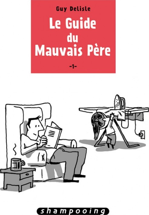 Le Guide du mauvais père
