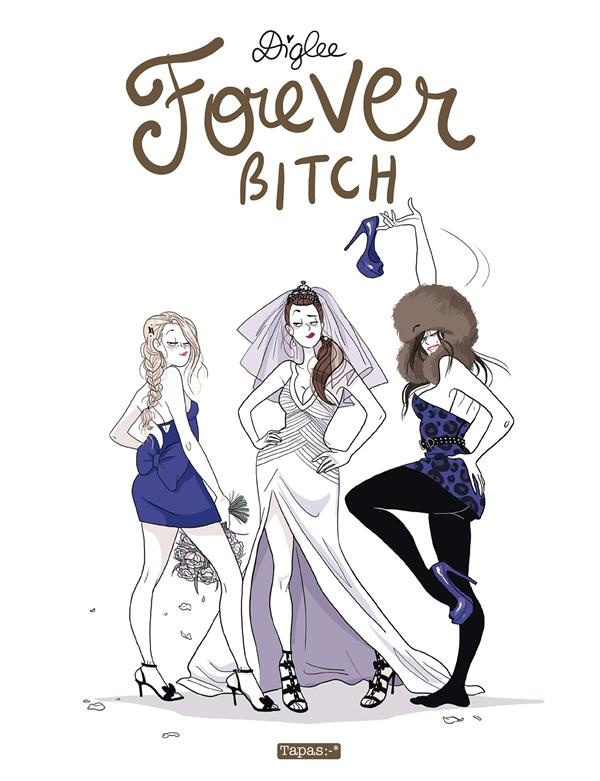 Forever, bitch