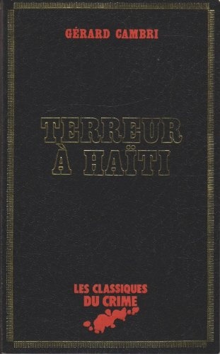 Terreur à Haïti