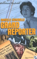 Danielle hunebelle gd reporter