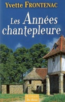 Les Années chantepleure