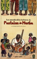 Innombrables histoires du pantalon de Moriba