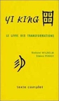 Yi king i et ii avec commentaires
